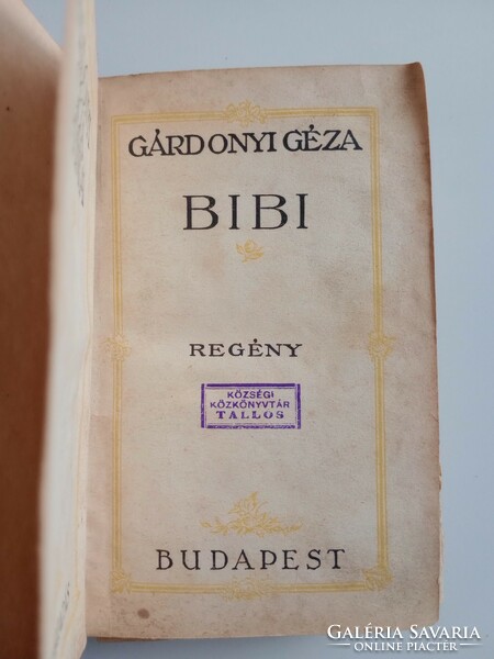 Gárdonyi Géza - Bibi - SÉRÜLT