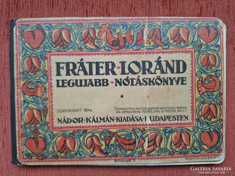 Fráter Lóránd legujabb nótáskönyve 1914. - kotta