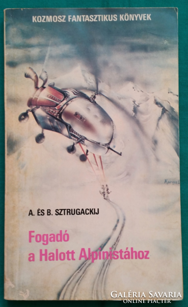 B. Sztrugackij: Fogadó a Halott Alpinistához > Szórakoztató irodalom > Sci-fi > Detektívregény
