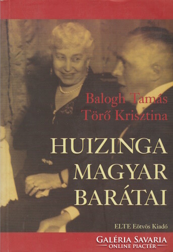 Tamás Balogh and Kristina Tróch: Huizinga's Hungarian friends