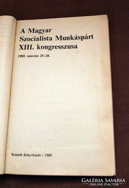 A Magyar Szocialista Munkáspárt XIII. kongresszusának rövidített jegyzőkönyve