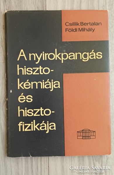 Bertalan Csilik, Mihály Földi: histochemistry and histophysics of lymphatic stasis.
