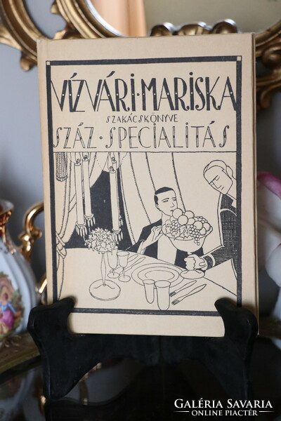 Mariska Vízvár's cookbook - one hundred specialties