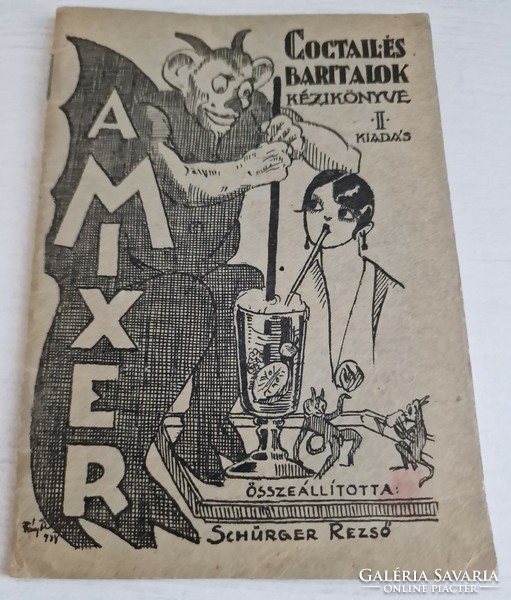 Schürger: the mixer. Handbook of cocktails and bar drinks (extremely rare mixer book), 1929. Collectors!