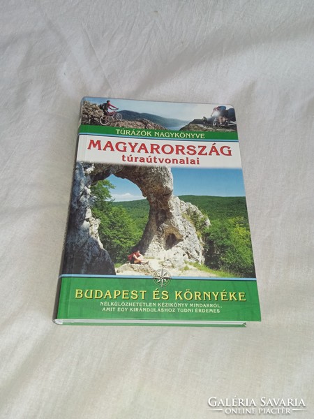 Dr. Balázs Nagy - hiking routes of Hungary - Budapest and its surroundings - unread, flawless copy!!!