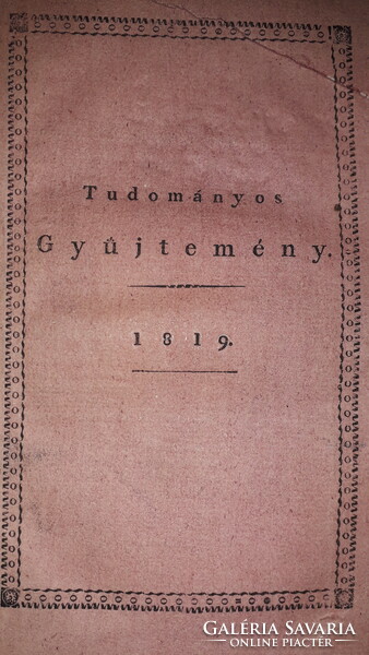 1819. Fejér György - Tudományos Gyűjtemény állapot a képek szerint Trattner János Tamás