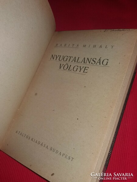 Antique 1st edition babits mihály: valley of restlessness, táltos edition, one of the 1000 published pieces!