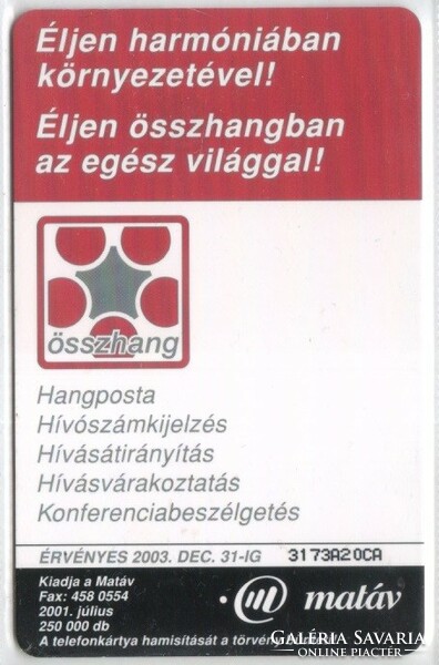 Magyar telefonkártya 0944  2001 Összhang   GEM 7      250.000    db.