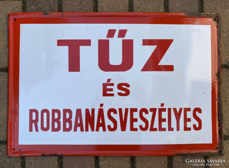 TŰZ és robbanásveszélyes - zománctábla (zománc tábla)