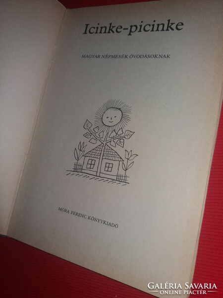 1972.Kovács Ágnes: Icinke-picinke mese könyv a képek szerint MÓRA