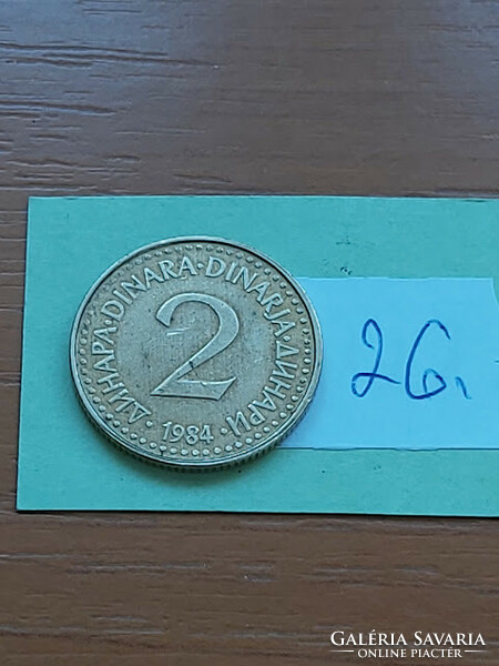 Yugoslavia 2 dinars 1984 nickel-brass 26