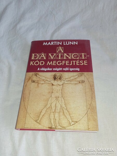 Martin Lunn - A Da Vinci-kód megfejtése - olvasatlan, hibátlan példány!!!