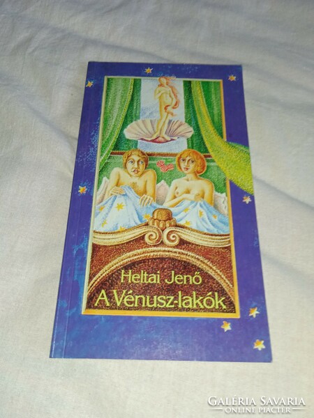 Jenő Heltai - the inhabitants of Venus - unread, flawless copy!!!