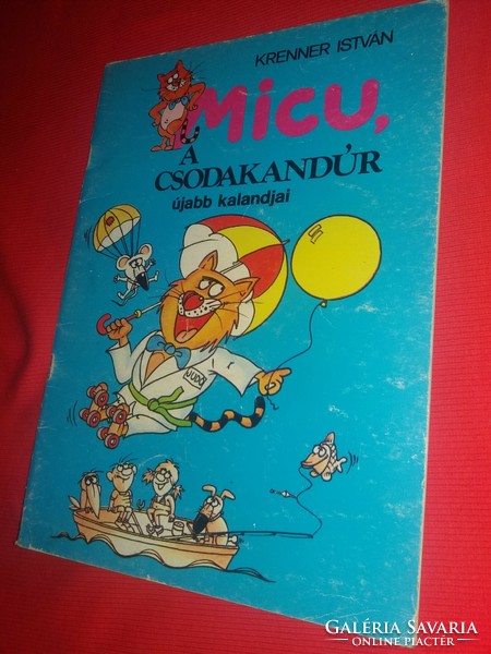 1987. István Fekete - István Krenner: micu a csodakandúr comic book according to the pictures