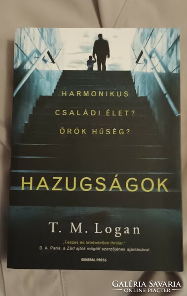 T.M.Logan Hazugságok.Új könyv.