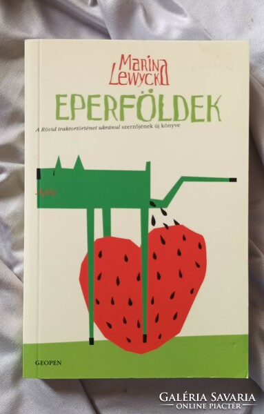 Marina Lewycka Eperföldek.Új könyv.