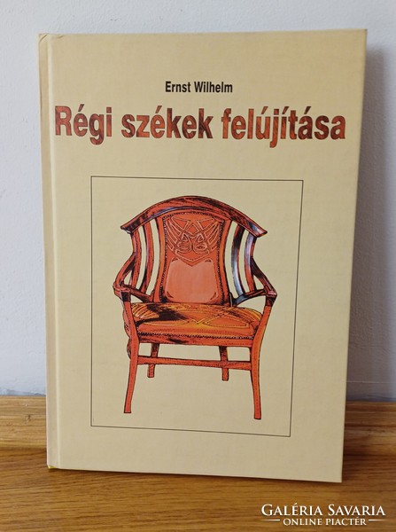 Restoration of old chairs by Ernst Wilhelm is a flawless, unread copy