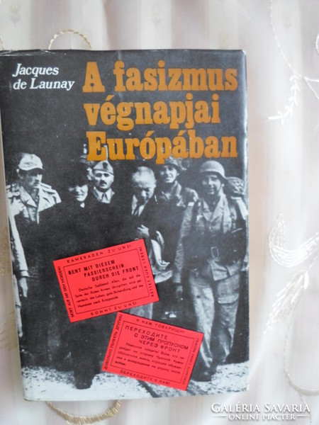 Jacques de Launay: A fasizmus végnapjai Európában (Európa, 1975; II. világháború)