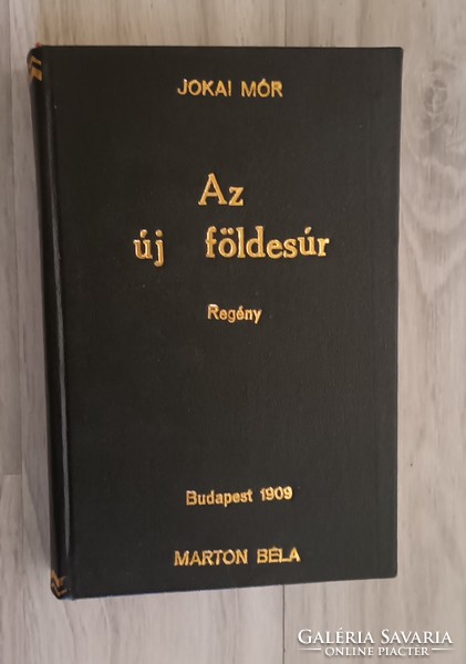 Jókai Mór Az új földesúr.1909.