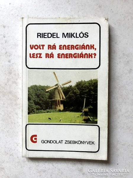 Miklós Riedel: we had the energy for it, will we have the energy for it? - Thought Pocket Books