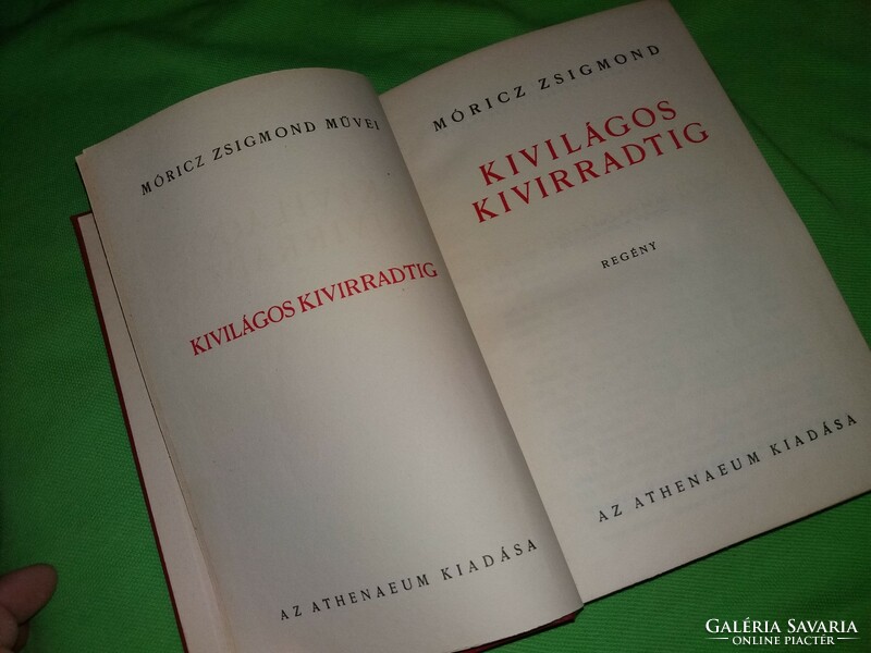 1939.Móricz Zsigmond :Kivilágos kivirradatig regény könyv a képek szerint Athenaeum