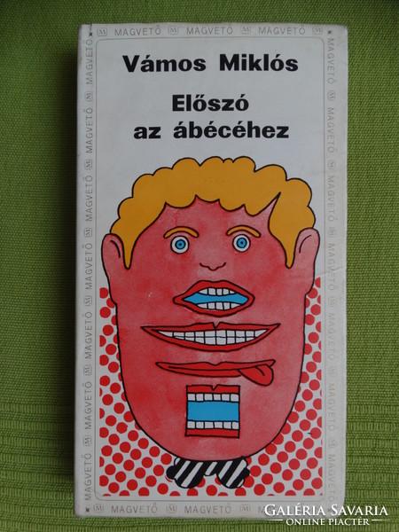 Miklós Vámos: preface to the alphabet