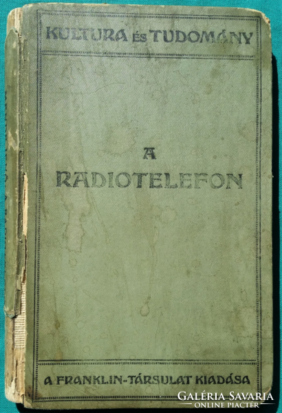 Mende Jenő: A radiótelefon - Kultúra és tudomány sorozat - Franklin-Társulat, 1924- s kiadás