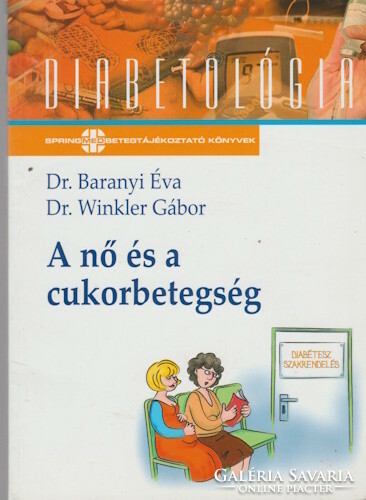 Éva Baranyi and Gábor Winkler: women and diabetes