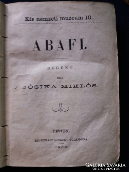 Jósika Miklós abafi. Antique book! 1869! Owned by Gusztáv Heckenast!!!!
