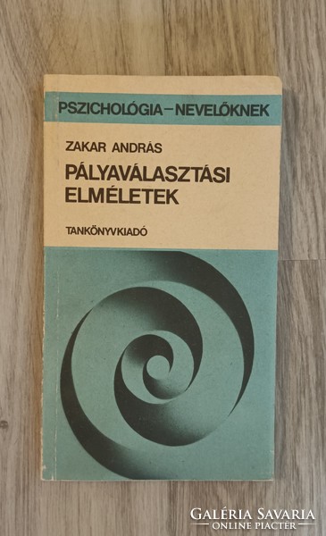 András Zakar career choice theories.