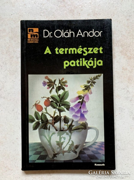 Dr. Andor Oláh: nature's pharmacy