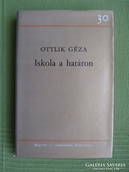 Ottlik géza: school on the border