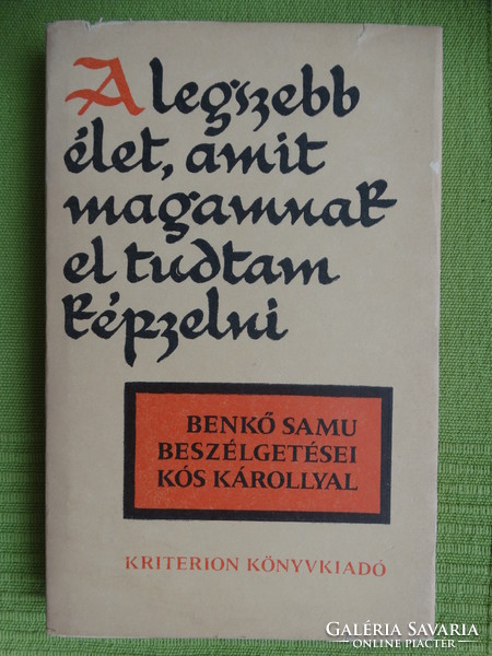Benkő Samu's conversations with Károl Kós