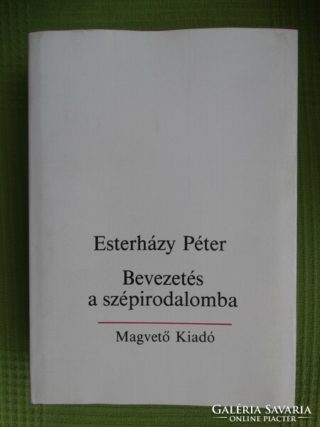 Péter Esterházy: introduction to fiction