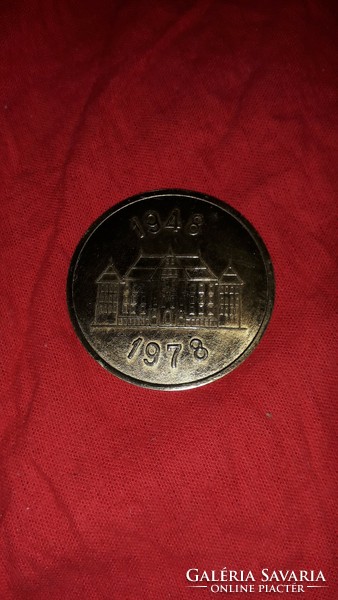 1978. The Szeged Upper Industrial School 30-year copper commemorative medal 6 cm diameter according to the pictures