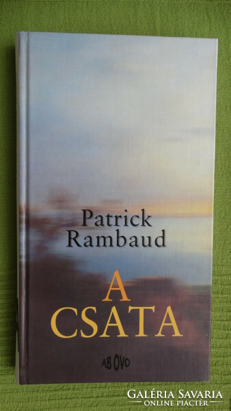 Patrick Rambaud  : A csata