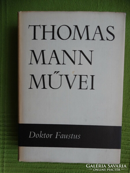 Thomas Mann : Doktor Faustus