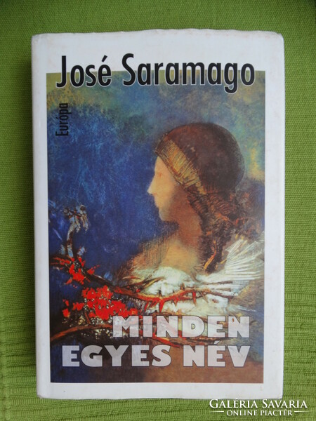 José Saramago : Minden egyes név