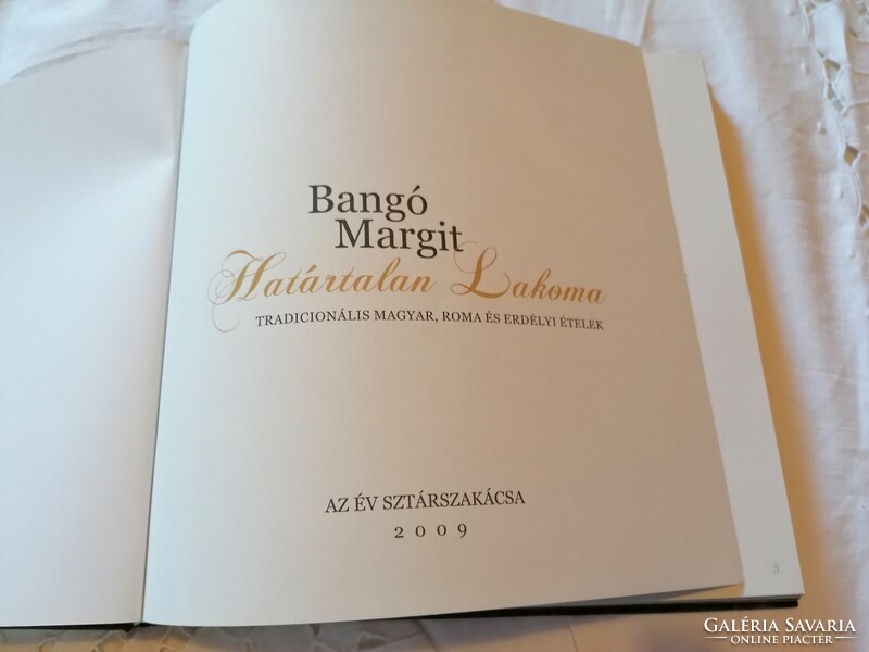 Margit Bangó: unlimited feast - traditional Hungarian, Roma and Transylvanian dishes 2009.