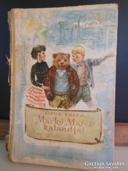 Book -1961 - The Adventures of Teddy Bear - Sipos Bella - 25 x 17 cm 183 pages - read by heart