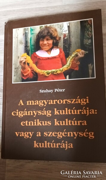 Ligeti György - Cigány népismereti tankönyv, Szuhay Péter - A magyarországi cigányság kultúrája