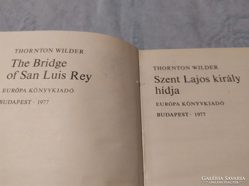 Thornton Wilder :Szent Lajos király hídja