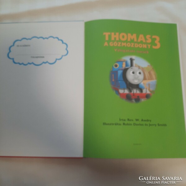 Rev. W. Awdry and ch. Awdry: Thomas the steam locomotive selected tales 3. 2007