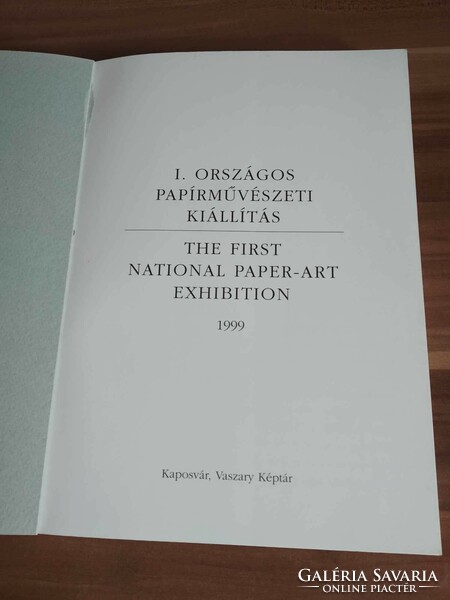 I. National Paper Art Exhibition, Kaposvár, Vaszary Gallery, 1999, exhibition information