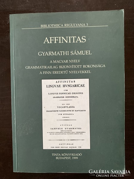 Gyarmathi Sámuel: Affinitas  (reprint)