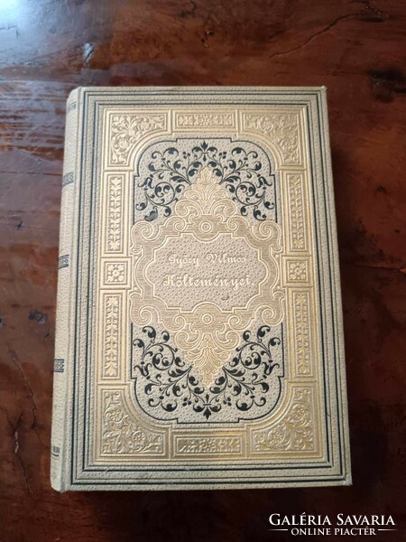 Vilmos Győry's poems, 1886 in beautiful decorative binding, gilded endpaper, antique book