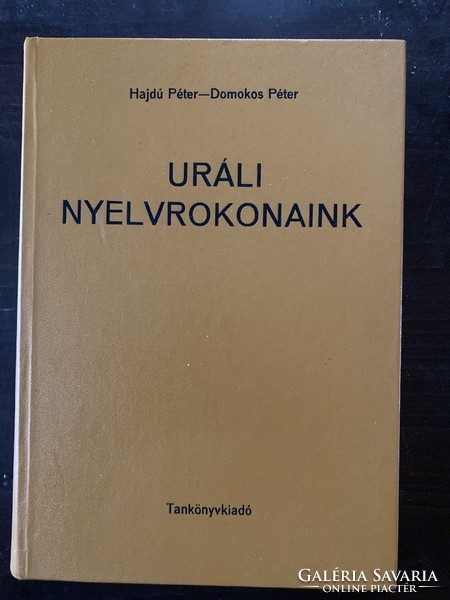Péter Hajdú, Péter domokos: our Ural language relatives