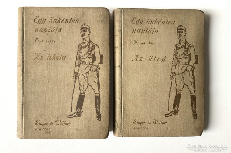 Farkas pál: diary of a volunteer. I-ii. Volume. The school (1910), the battery (1911), first rare editions
