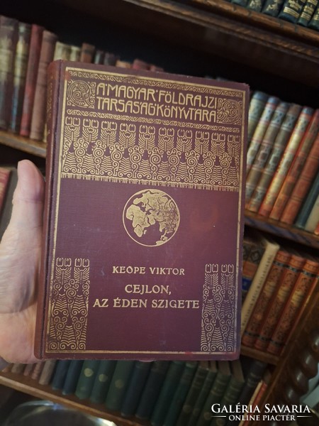 1934  első kiadás KEÖPE VIKTOR: CEJLON AZ ÉDEN SZIGETE  MAGYAR FÖLDRAJZI TÁRSASÁG KÖNYVTÁRA