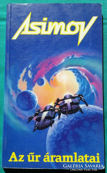 'Isaac Asimov: Az űr áramlatai > Szórakoztató irodalom > Sci-fi > Űrrepülés